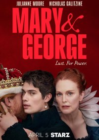 Мэри и Джордж 1 сезон